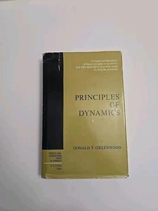 Principles of Dynamics hardcover by Donald Greenwood 1965 1st Edition Dust Jack - Picture 1 of 14