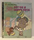 Put On A Happy Face! (1992) Precious Moments Children's Hard Cover Golden Book