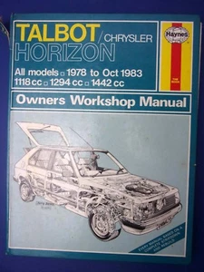 Haynes Owners Workshop Manual Talbot Chrysler Horizon 1978 to 1983 All (1712) - Picture 1 of 1