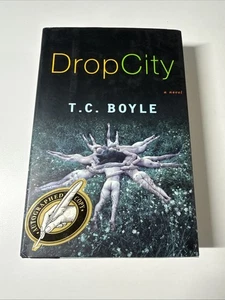 Drop City von T. C. Boyle 2003 signierter Erstdruck HC/DJ - Bild 1 von 10