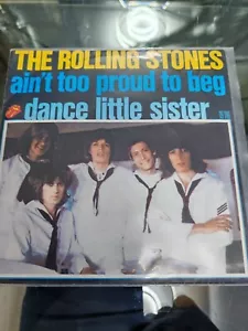 ROLLING STONES 7" AINT TO PROUD TO BEG/DANCE LITTLE SISTER - Picture 1 of 6