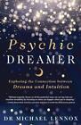 Psychic Dreamer Michael Lennox