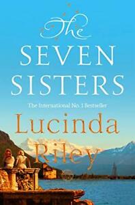 The Seven Sisters By Lucinda Riley. 9781529003451
