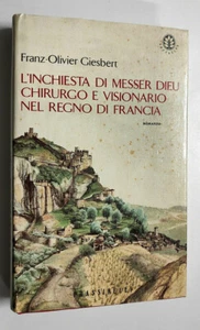 L'inchiesta di Messer Dieu Chirurgo e Visionario nel Regno di Francia - Giesbert - Imagen 1 de 1