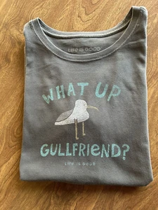 Life is Good Womens Crusher Tee Grey "What Up Gullfriend" Size M Preowned - Picture 1 of 5