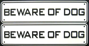2 Beware Of Dog Signs - Picture 1 of 2