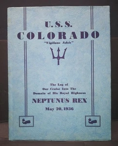 HTF book USS COLORADO CRUISE LOG Crossing Equator NEPTUNUS REX Navy sailors 1936 - Picture 1 of 7