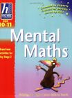 Hodder Home Learning: Age 10-11 Mental Maths: Helping You Support Your Child in