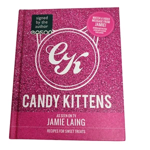 Candy Kittens by Jamie Laing Signed Recipes for Sweet Treats As Seen on Tv 2013 - Picture 1 of 13