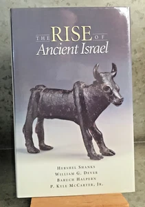 THE RISE OF ANCIENT ISRAEL: Signed By Hershel Shanks HC DJ Lk New 1992 166 pgs - Picture 1 of 9