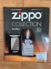 NEW DEAGOSTINI ZIPPO WINDPROOF LIGHTER COLLECTION ISSUE 53 - JEWELLERY & MAG