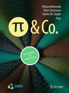 Pi und Co.: Kaleidoskop der Mathematik by Ehrhard Behrends Hardcover Book - Picture 1 of 1