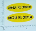 Pair Lincoln Toys Ice Delivery Truck Oval Stickers LN-017