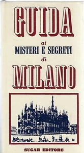 "Guida ai misteri e segreti di Milano" di AA. VV. - Imagen 1 de 2