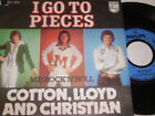 7" Cotton Lloyd and Christian I go to Pieces - Top Zustand # 5737