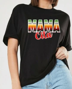 Mama Cita T-Shirt Tee Outfit Mexican State shirt MX Latina Mamacita shirt mex - Picture 1 of 16