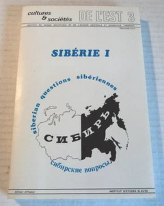 SIBERIA I: Siberian Questions / Economy, Ecology, Strategy by BORIS CHICHLO - Picture 1 of 2