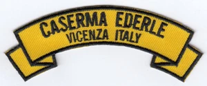 Caserma Ederle, Vicenza Italy 4" embroidered rocker tab patch - Picture 1 of 1