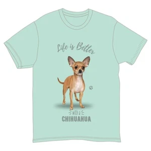 Life is Better with a Chihuahua-Camiseta Unisex-NUEVA CON ETIQUETAS-Envío Gratis - Imagen 1 de 1