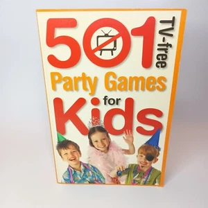 501 TV-free Party Games for Kids - Picture 1 of 6