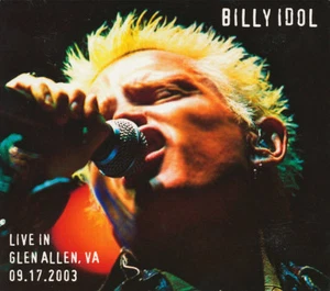 Billy Idol - Live In Glen Allen, VA 17.09.2003 (2 CD) NUMBERED LIMITED EDITION - Bild 1 von 4