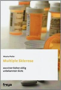 Multiple Sklerose aus einer bisher völlig unbekannt... | Buch | Zustand sehr gut