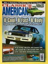 CLASSIC AMERICAN Magazine - Mar 2006 - '70 Dodge Challenger - '68 Coronet 500