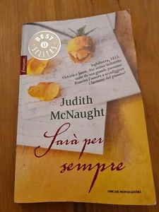 Judith McNaught, Sarà Per Sempre, Mondadori, 2014 - Foto 1 di 10