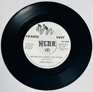 Classic Country 45 CON HUNLEY Never Felt More / Deep In The PRAIRIE promo hear - Picture 1 of 2