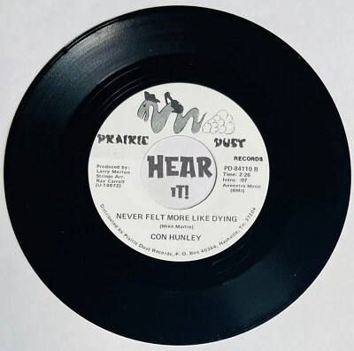 Classic Country 45 CON HUNLEY Never Felt More / Deep In The PRAIRIE promo hear - Image 1 of 2