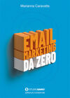 Email marketing da zero - Caravatta Marianna