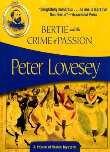 Bertie And the Crime of Passion (Felony & Mayhem Mysteries) (Prince of - GOOD Foto 1 de 1