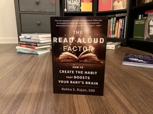 The Read Aloud Factor: How to Create the Habit That Boosts Your Baby's Brain - Picture 1 of 6