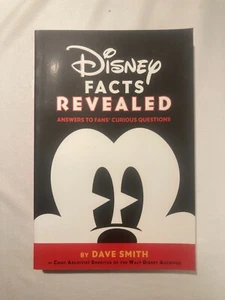 Disney Fakten enthüllt - Antworten auf die neugierigen Fragen der Fans NEU PB von Dave Smith - Bild 1 von 6