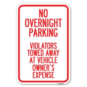 No Overnight Parking Violators Towed Away at Ve Heavy Gauge Metal Parking Sign - Picture 1 of 10