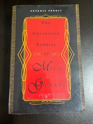 The Collected Stories of Mavis Gallant ADVANCE PROOFS First Edition Paperback Foto 1 de 3
