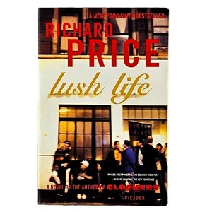 Lush Life by Richard Price Novel Paperback Book - Picture 1 of 4
