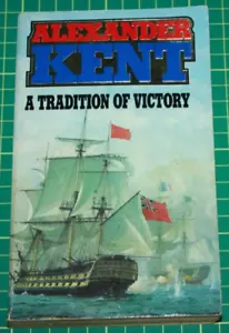 Fiction Book: A Tradition of Victory by Alexander Kent A Richard Bolitho Book - Picture 1 of 2