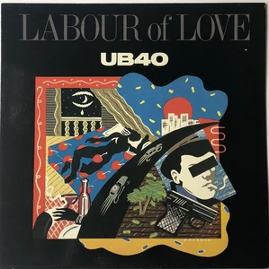 UB40 - Labour Of Love. Early UK Vinyl LP. **FULLY PLAY TESTED** Ex+ Audio - Picture 1 of 6