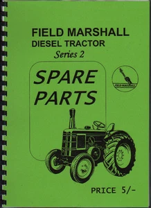 Field Marshall "Series 2" Tractor Illustrated Parts Book Manual - Picture 1 of 1