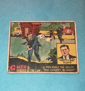 1936 Gum Inc. #1 G-men Heroes of the Law  Pretty Boy Floyd