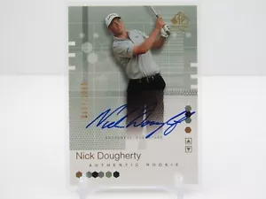NICK DOUGHERTY 2002 PONTE SUPERIORE ROOKIE RC AUTOGRAFO AUTO #607/2999 - GOLF!! - Foto 1 di 2
