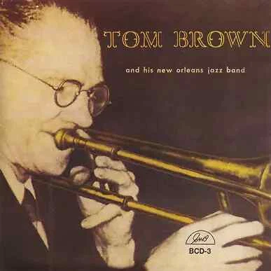 CD Tom Brown And His New Orleans Jazz Band G.H.B. - Bild 1 von 1