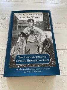 Gene Bookhammer And His World Life And Times Of Lewes’s Elder Statesman SIGNED - Picture 1 of 12