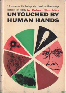 Untouched by Human Hands - Robert Sheckley - Ballantine 1954 HC 1st, Dust Jacket - Picture 1 of 6