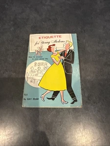 Etiquette for Young Moderns VTG Book 50's Head 1st Ed/5th P '62 OOP Retro RARE - Picture 1 of 8
