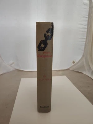 1943 Antique WWII Memoir “Paris Underground by Etta Shiber”  HC 1ST ED - Image 1 of 4