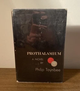 Prothalamium by Philip Toynbee, Cycle of the Holy Grail, Novel, HCDJ 1st 1947  - Picture 1 of 10
