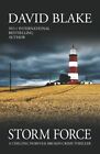 Storm Force: A chilling Norfolk Broads crime thriller (Britis... by Blake, David