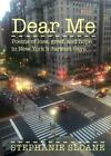 Dear Me: Gedichte des Verlustes, der Trauer und der Hoffnung in New Yorks dunkelsten Tagen